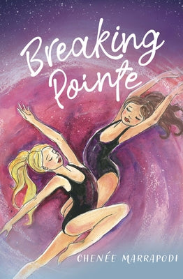 Breaking Pointe by Marrapodi, Chenée