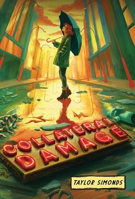 Collateral Damage by Simonds, Taylor
