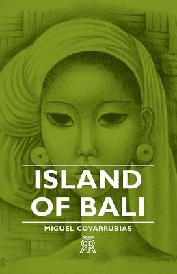 Island of Bali by Covarrubias, Miguel