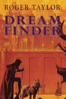 Dream Finder by Taylor, Roger