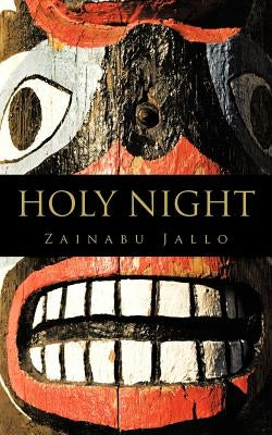 Holy Night by Jallo, Zainabu