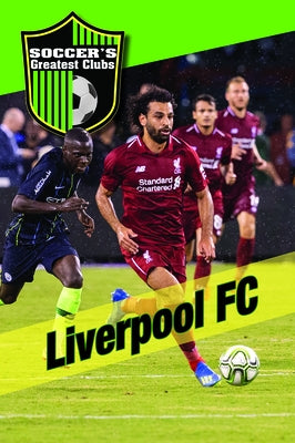 Liverpool FC by Bougie, Matt