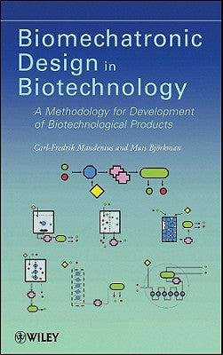 Biomechatronics by Mandenius, Carl-Fredrik