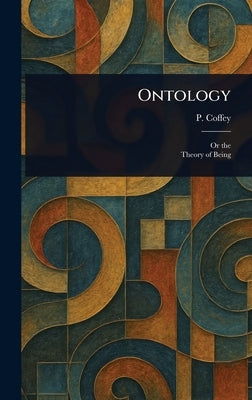 Ontology by Coffey, P. (Peter)