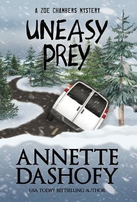 Uneasy Prey by Dashofy, Annette