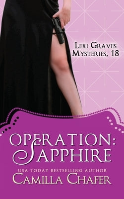 Operation: Sapphire by Chafer, Camilla