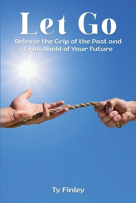 Let Go by Finley, Ty