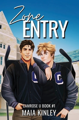 Zone Entry by Kinley, Maia