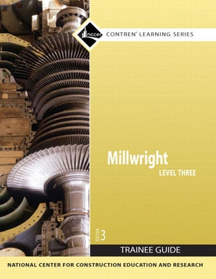 Millwright, Level 3 by Nccer
