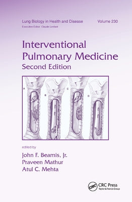 Interventional Pulmonary Medicine by Beamis, John F., Jr.