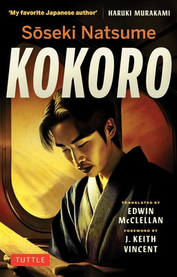 Soseki Natsume Kokoro by Natsume, Soseki