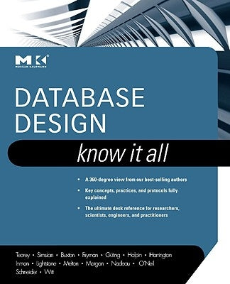 Database Design: Know It All by Teorey, Toby J.