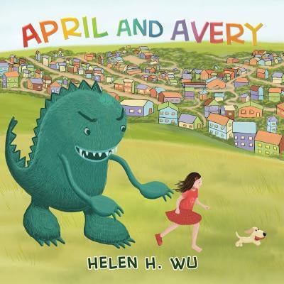 April and Avery by Wu, Helen H.