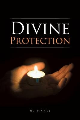 Divine Protection by Maree, H.