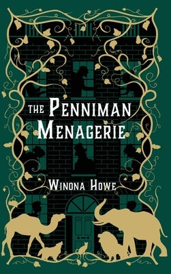 The Penniman Menagerie by Howe, Winona