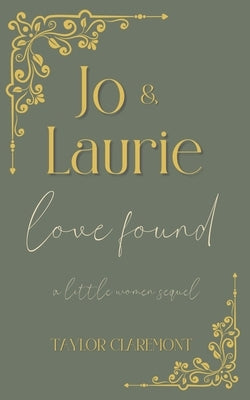 Love Found by Claremont, Taylor