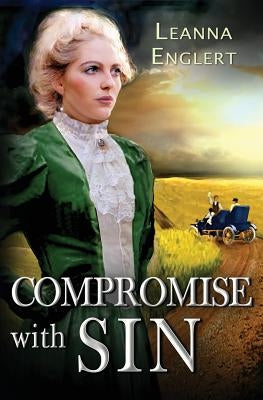 Compromise with Sin by Englert, Leanna
