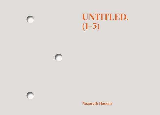 Untitled. (1-5) by Hassan, Nazareth
