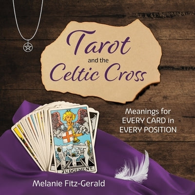 Tarot and the Celtic Cross by Fitz-Gerald, Melanie