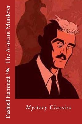 The Assistant Murderer by Hammett, Dashiell