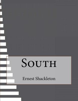 South by Shackleton, Ernest