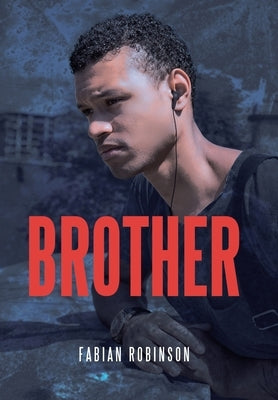 Brother by Robinson, Fabian