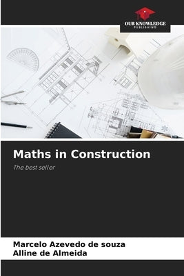 Maths in Construction by Azevedo de Souza, Marcelo