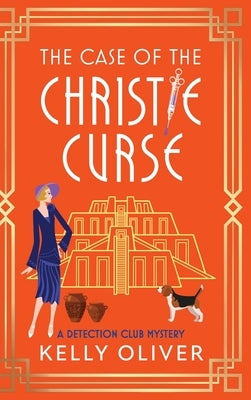 The Case of the Christie Curse by Oliver, Kelly