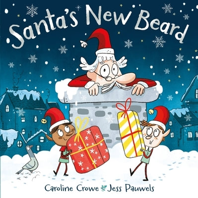 Santa's New Beard by Crowe, Caroline