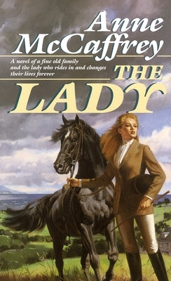 The Lady by McCaffrey, Anne