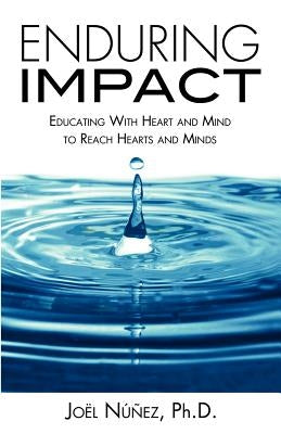 Enduring Impact by Núñez, Joël
