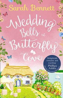 Wedding Bells at Butterfly Cove (Butterfly Cove, Book 2) by Bennett, Sarah
