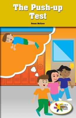 The Push-Up Test by McCune, Susan
