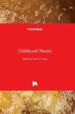 Childhood Obesity by Ari Yuca, Sevil