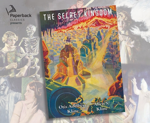 The Secret Kingdom by Kline, Otis Adelbert