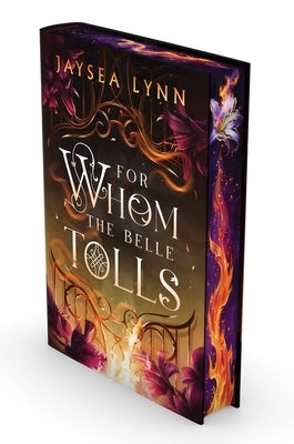 For Whom the Belle Tolls (Deluxe Limited Edition) by Lynn, Jaysea