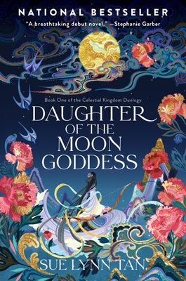 Daughter of the Moon Goddess by Tan, Sue Lynn