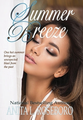 Summer Breeze by Roseboro, Anita L.