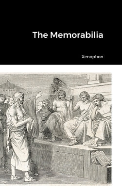The Memorabilia by Xenophon