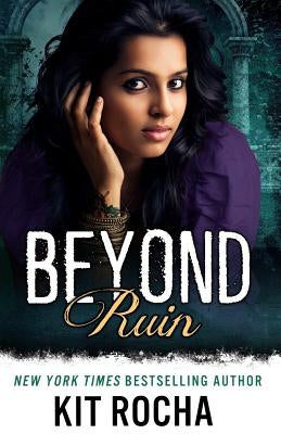 Beyond Ruin by Rocha, Kit
