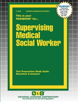 Supervising Medical Social Worker by Passbooks