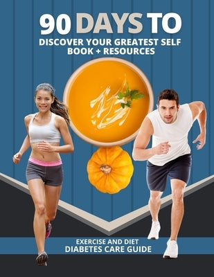 90 Days To Discover Your Greatest Self- Book + Resourses: Find Life by Blake, Jasmine Elaine