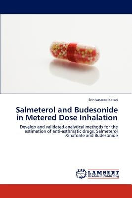 Salmeterol and Budesonide in Metered Dose Inhalation by Katari Srinivasarao