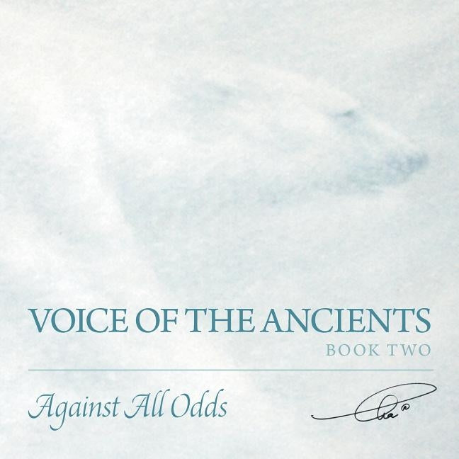 Voice of the Ancients: Against All Odds by Rnacircle, Cha