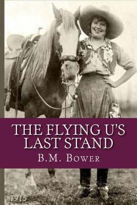 The Flying U's Last Stand by Ravell