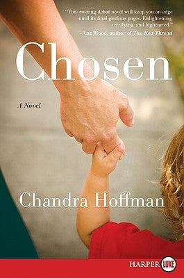 Chosen by Hoffman, Chandra