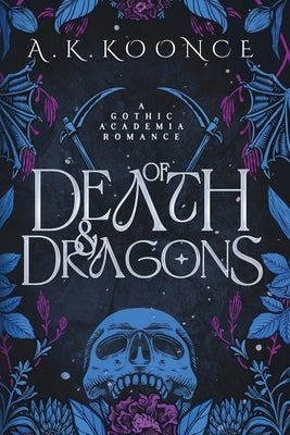 Of Death and Dragons: The color interior print edition! by Serra, Manuela