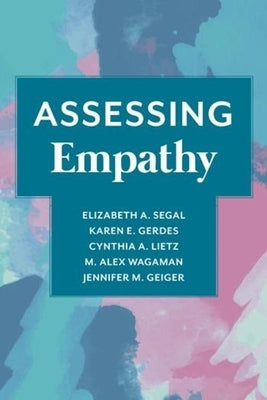 Assessing Empathy by Segal, Elizabeth