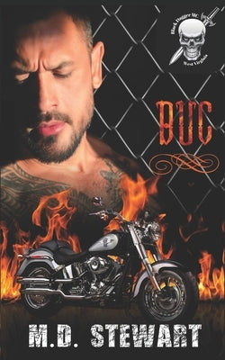 Buc: Black Dagger MC by Stewart