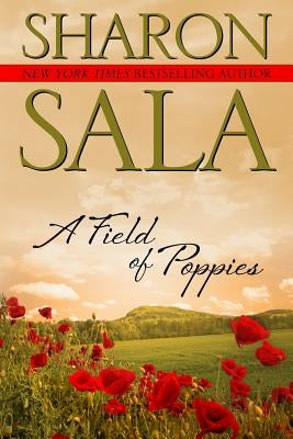 A Field Of Poppies by Sala, Sharon